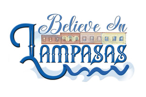 Believe in Lampasas T-Shirt